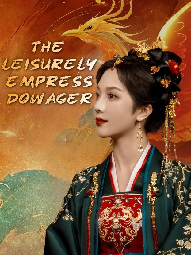 The Leisurely Empress Dowager